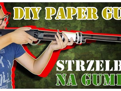 PISTOLET Z PAPIERU - STRZELBA DIY - AIRSOFT - ASG - PISTOLET NA GUMKI - DIY RUBBER BAND GUN!! BEST!!