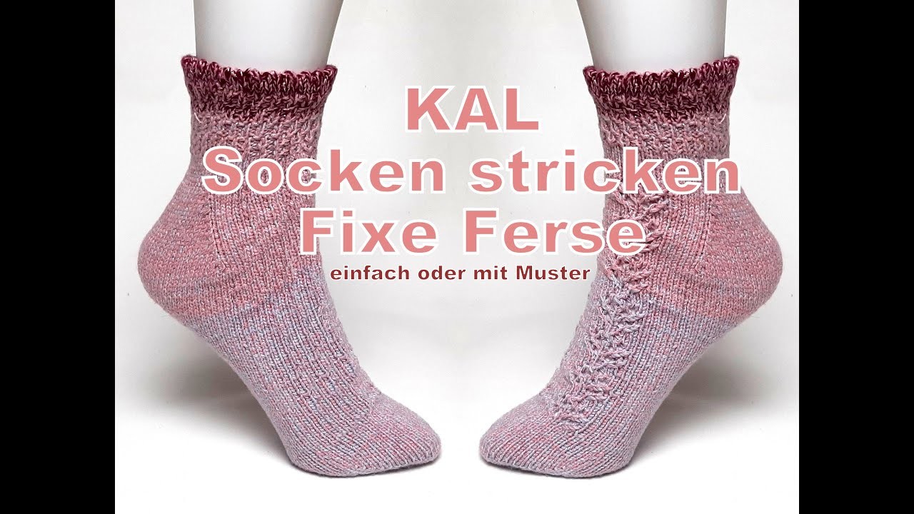 Hilfsvideo zum KAL Socken stricken mit der Fixen Ferse - kreativ mit täschwerk