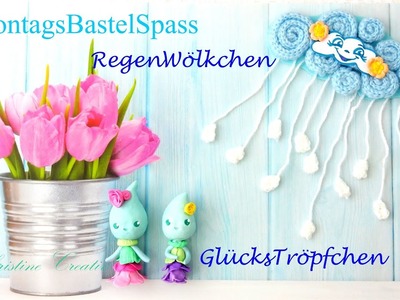 #MontagsBastelSpass ???? RegenWölkchen häkeln ????Tutorial #GlücksTröpfchen FimoBlümchen #ChristineCreativ