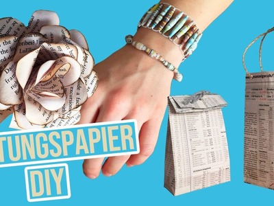 3 Tolle Ideen aus Zeitungspapier basteln: Rose, Armband und Tüten