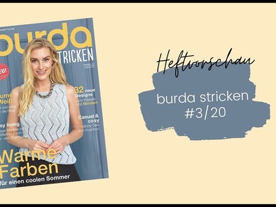 Einblick in die neue burda stricken #3.20