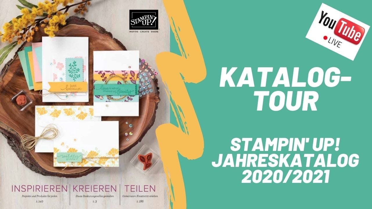 Infothek: LIVE - Katalog-Tour zum Stampin‘ Up! Jahreskatalog 2020.2021