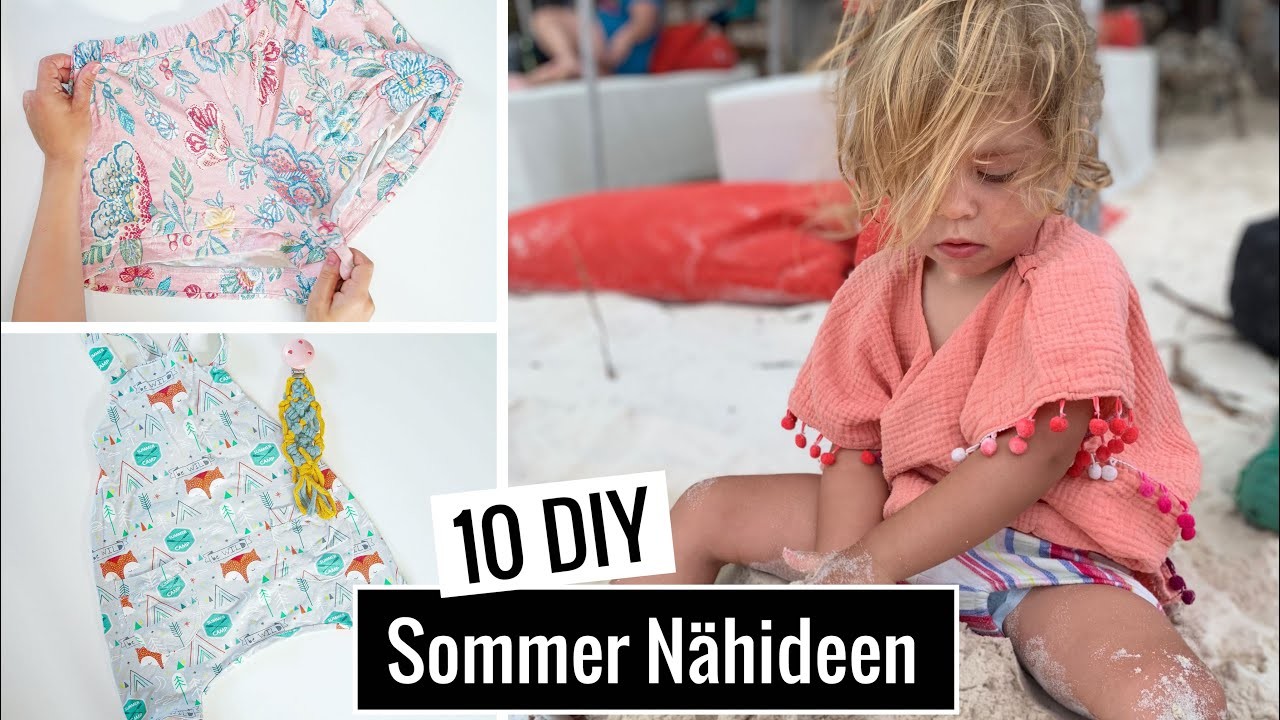 10 DIY Nähideen für den Sommer für Mamas und Kinder - Shorts, Kinderkleid, Tunika nähen