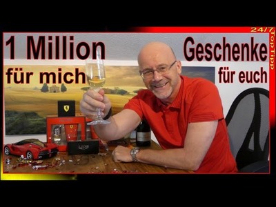 Endlich YouTube Millionär - 1 Million Klicks für mich und Geschenke Verlosung für euch - Dankeschön!