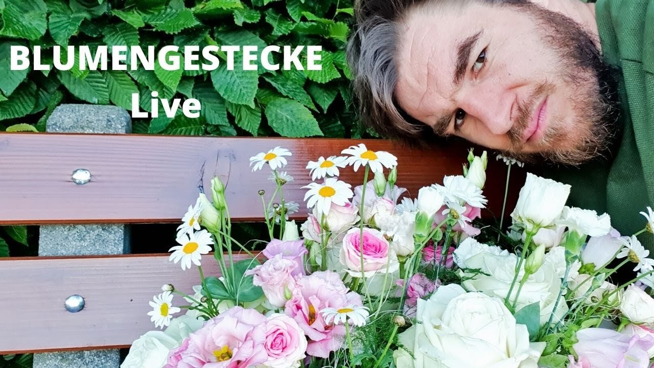 Livestream #164: Blumengestecke in verschiedenen Variationen