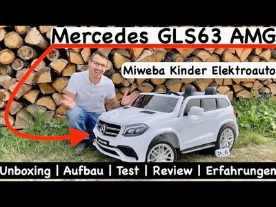 Miweba Kinder Elektroauto Mercedes GLS63 AMG | Unboxing | Aufbau | Test | Review | Erfahrungen