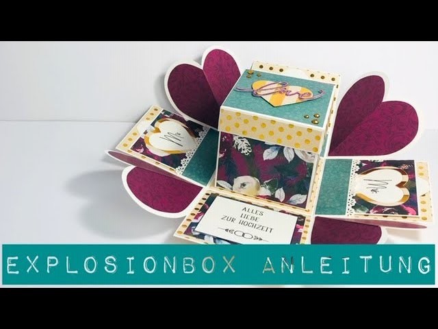 EXplosionsbox *Hochzeit* [tutotial | deutsch]