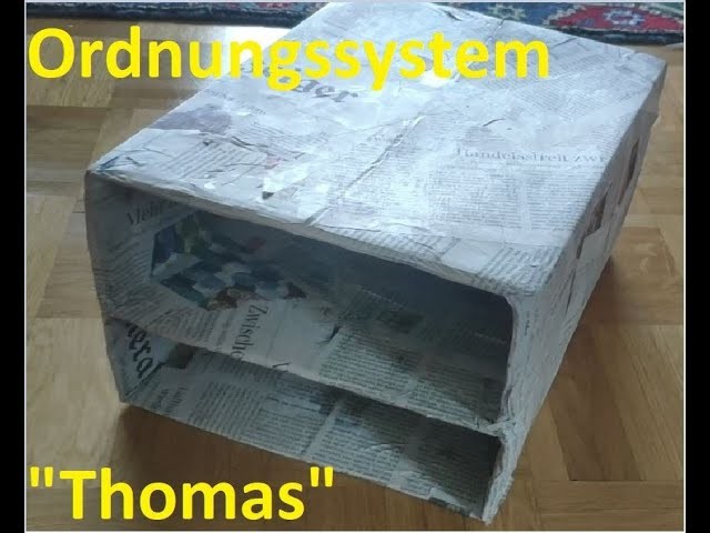 Ordnungssystem "Thomas" - DIY - Organizer fürs Büro und den Schreibtisch! Leicht zum nachmachen!