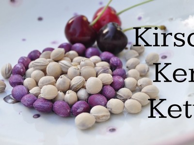 Eine Kette aus Kirschkernen selber machen