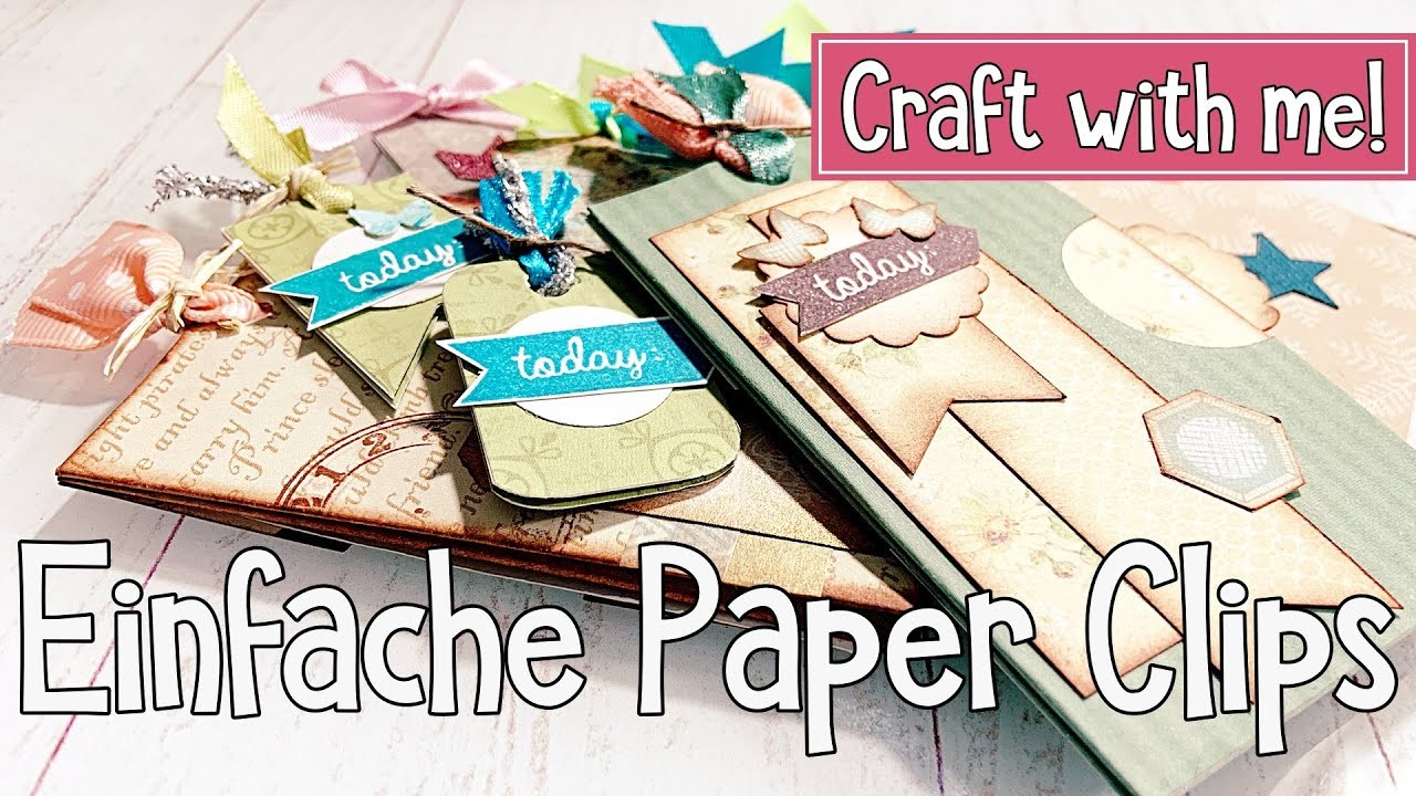 Einfache Paper Clips | Büroklammern verzieren | Lesezeichen | Basteln mit Papier | Craft with me