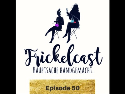 Episode 50: Die mit den Maschenproben