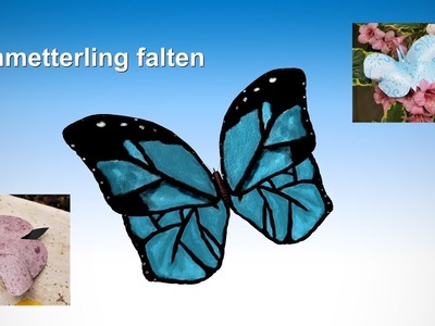 Schmetterling falten. RuthvonG