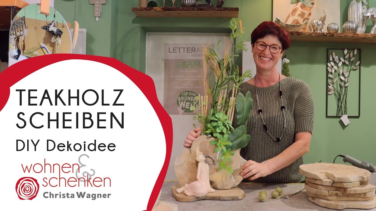Teakholzscheibe | DIY Dekoidee mit Wohnen & Schenken - Christa Wagner