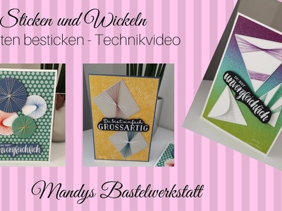 Besticken oder Wickeln - Technikvideo - Mit ( Nadel ) und Faden - Stanzformen mit Stickrand