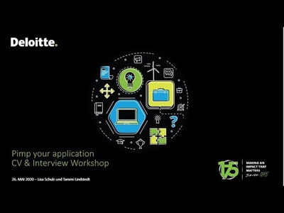 Deloitte Stay in Touch Webcast: Pimp your application - Virtual CV & Interview Workshop