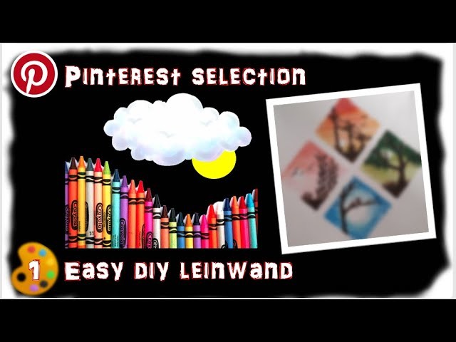 DIY Canvas | The sun let us dream | Crayons & Acryl | PINTEREST Selection #1