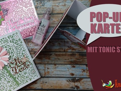 Pop Up Karte mit Tonic Studios Stanzen