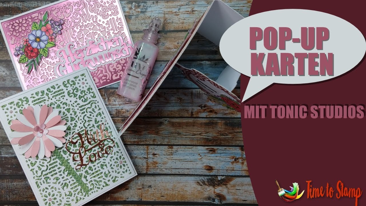 Pop Up Karte mit Tonic Studios Stanzen