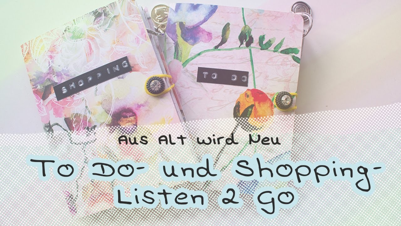To Do und Shoppinglisten 2 Go. Aus Alt wird Neu #4. DIY