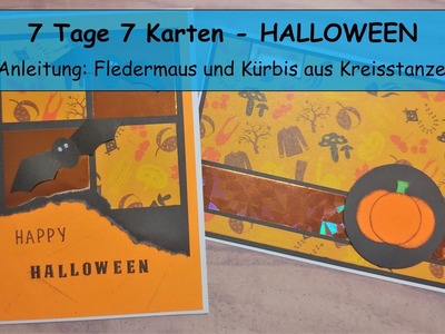 7 Tage 7 Karten Halloween #6 Fledermaus & Kürbis. Watch me Craft. Karten basteln Tutorial
