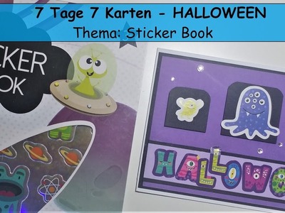 7 Tage 7 Karten Halloween #7 mit Sticker Book. Watch me Craft. Karten basteln Tutorial
