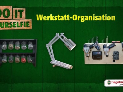 DIY Anleitung "Werkstatt-Organisation" - Schraub-Regal, Zollstock-Lampe, Ladestation selber bauen