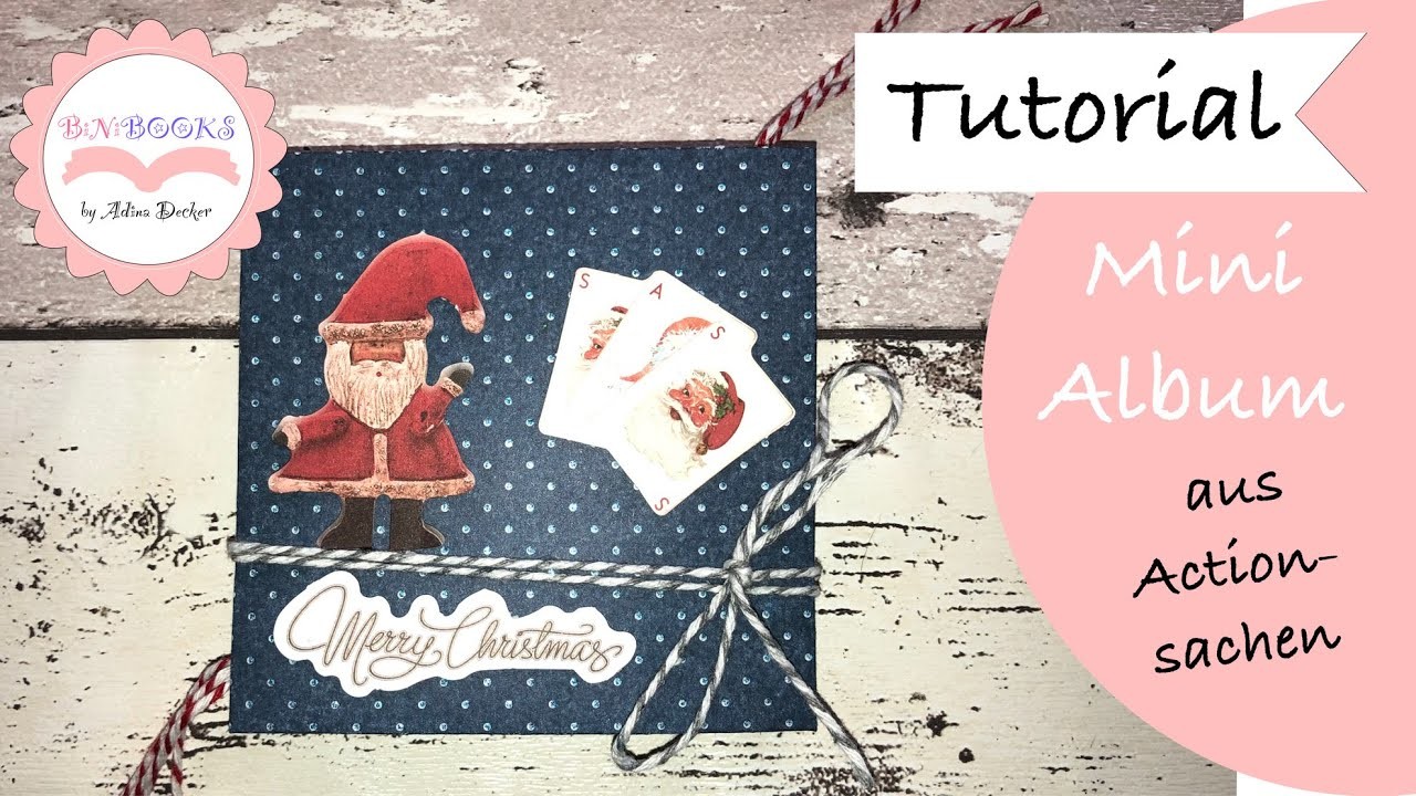 DIY * Mini Album * Weihnachten * Weihnachtsalbum * how to make * Paper Craft * Christmas * Tutorial