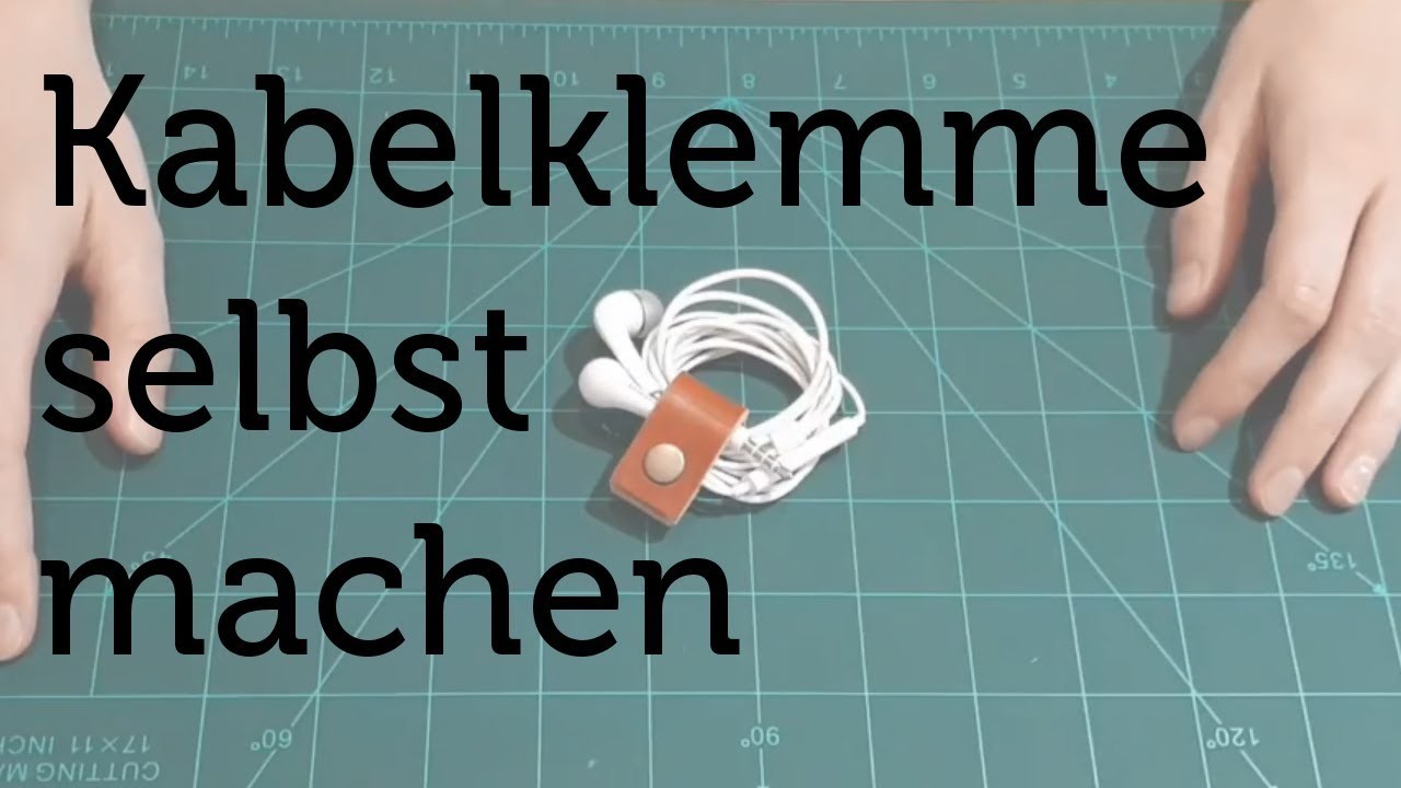 Kabelklemme selbst machen | DIY | Arbeiten mit Leder