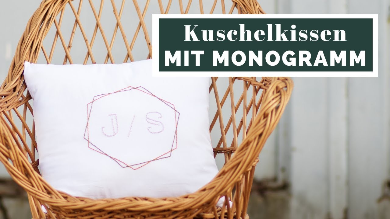 Sticken lernen: Monogramm | #stickenfetzt | muckout.de – Bastel-Sets & DIY-Anleitungen