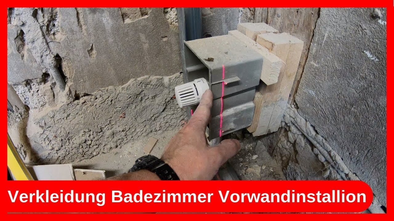 Verkleidung Badezimmer Umbau Vorwandinstallation Teil 1. Trockenbau - Altbausanierung DIY