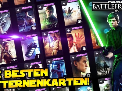 Die besten Sternenkarten für Helden! 2020 - Star Wars Battlefront 2 - Deutsch Sternen Karten Guide