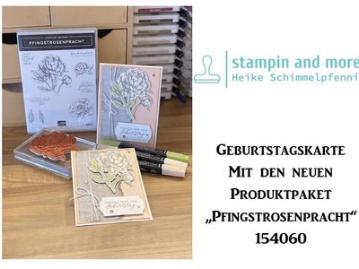 Geburtstagskarte mit dem Produktpaket Pfingstrosenpracht