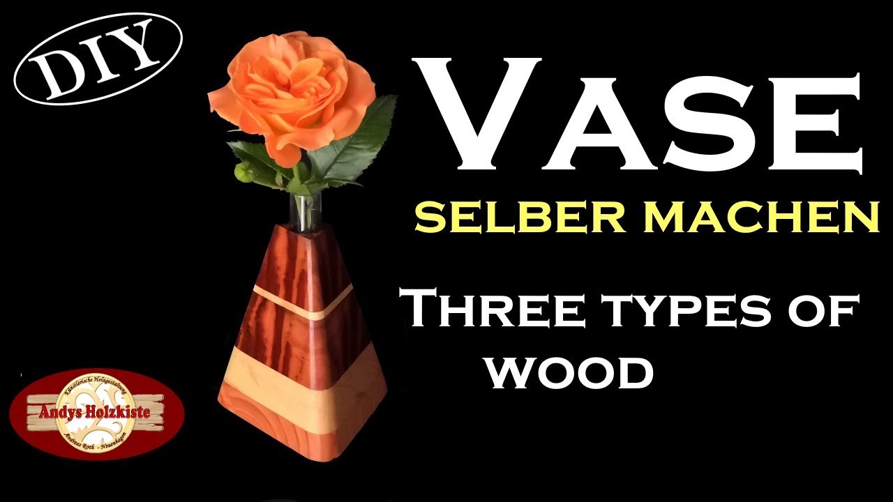Geschenkidee aus Holz Blumen-Vase selber machen | DIY Gift idea wooden flower vase