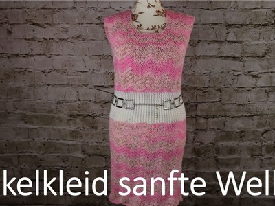 Häkelkleid Sanfte Wellen