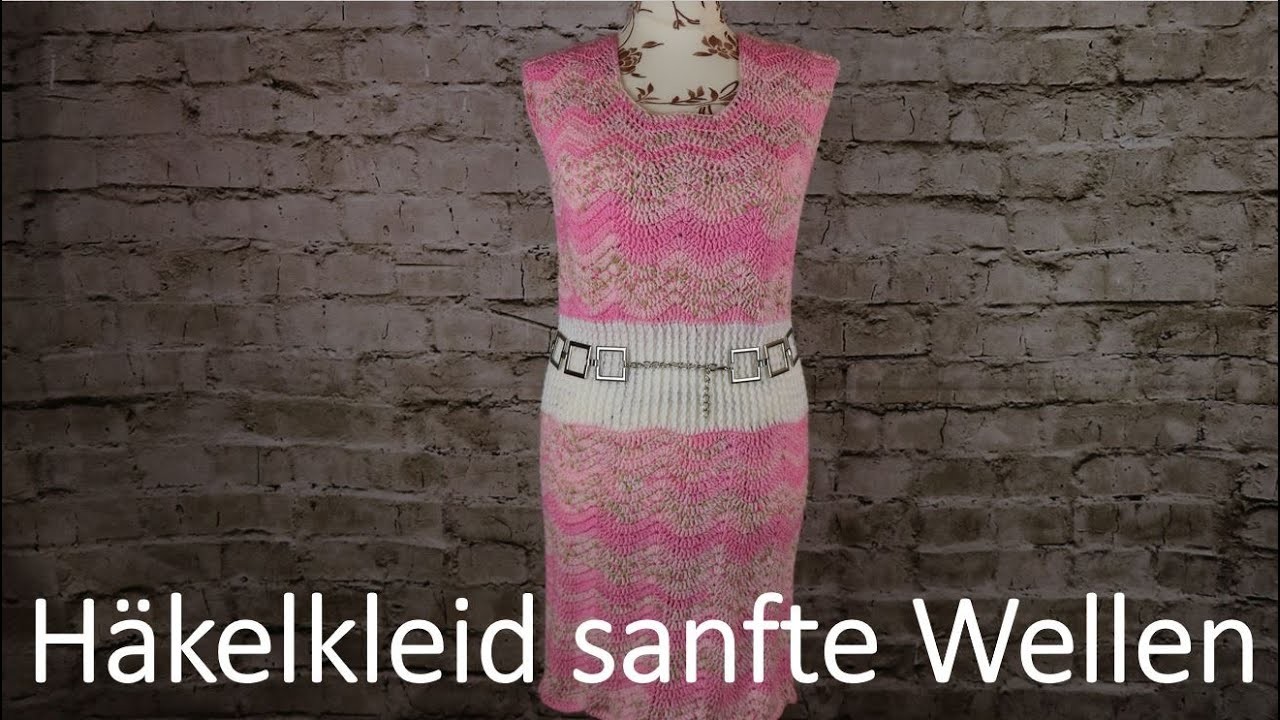 Häkelkleid Sanfte Wellen