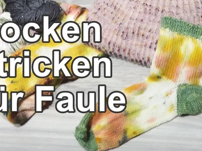 Socken stricken für Faule | Strickpodcast 66