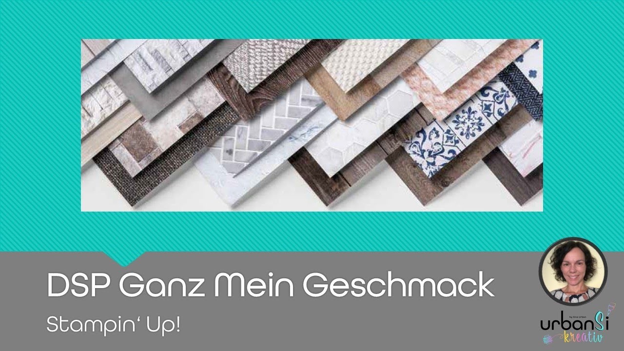 DSP Ganz mein Geschmack von Stampin' Up! mit Kartenbeispielen