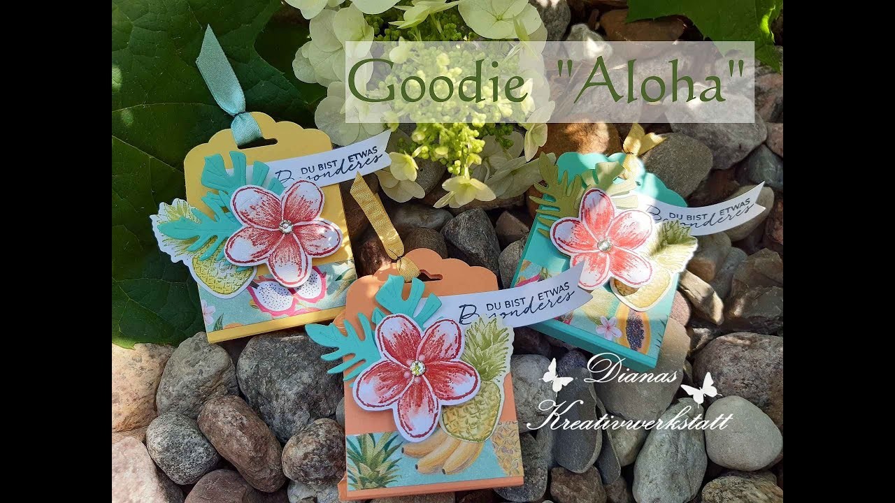 Goodie "Aloha" für eine kleine süße Leckerei mit Stampin'Up! und dem Set Tropische Träume