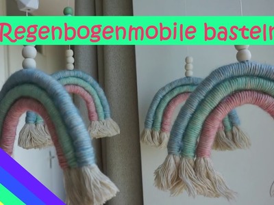Regenbogen-Mobile selber basteln I DIY