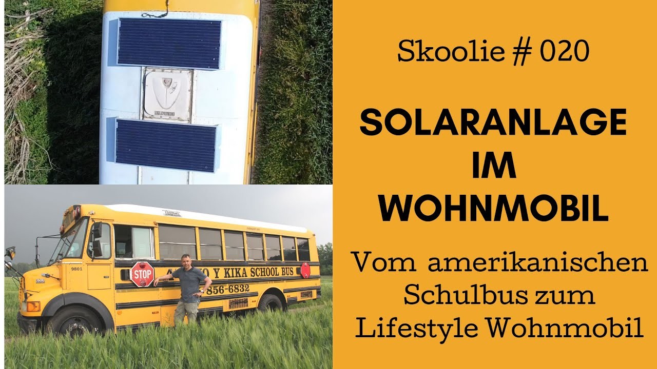 Solaranlage im Wohnmobil von Fa. Solara - Camperausbau Skoolie 020