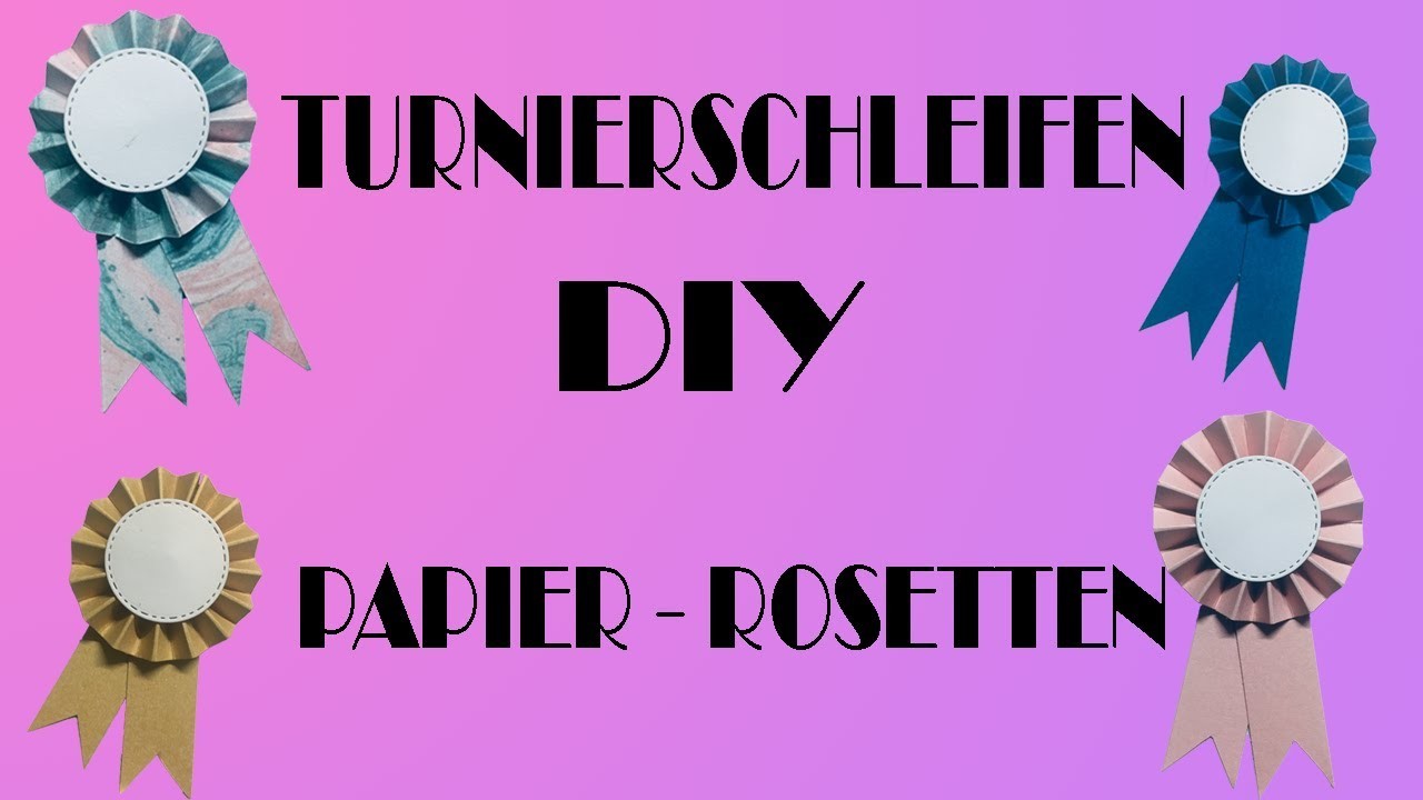 Turnierschleifen Diy   PapierRosetten