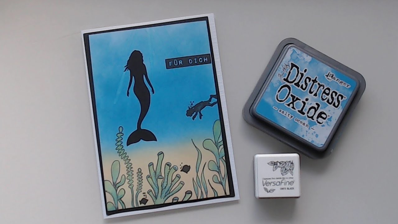 +++ Tutorial ++ Unterwasserwelt ++ Kartenbasteln für Anfänger +++