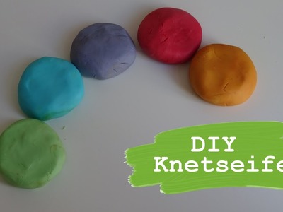 DIY Knetseife | Seife zum Kneten selber machen | kreative DIY Ideen