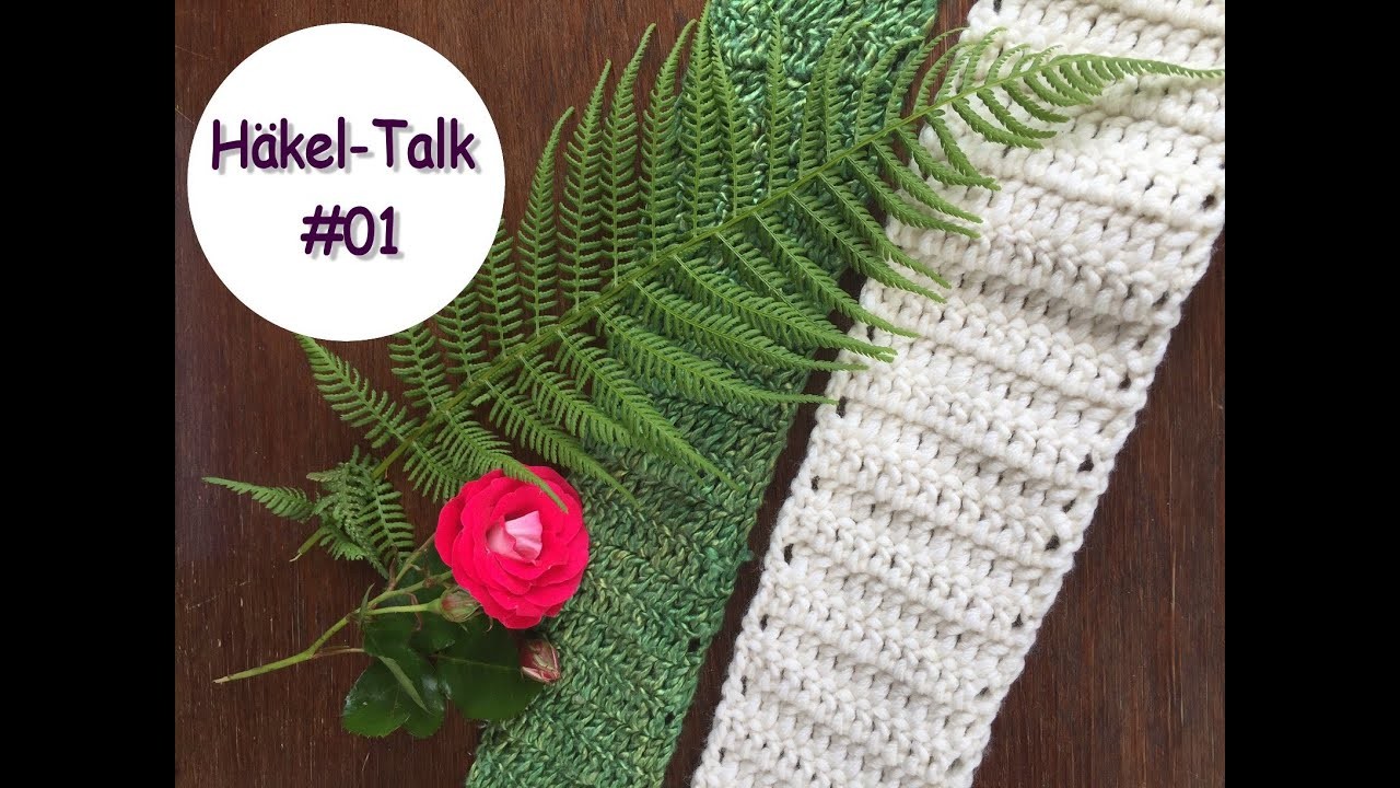 Häkel-Talk #01 - im Garten mit Regenwetter, gekochtem Essen und ein bisschen Philosophie