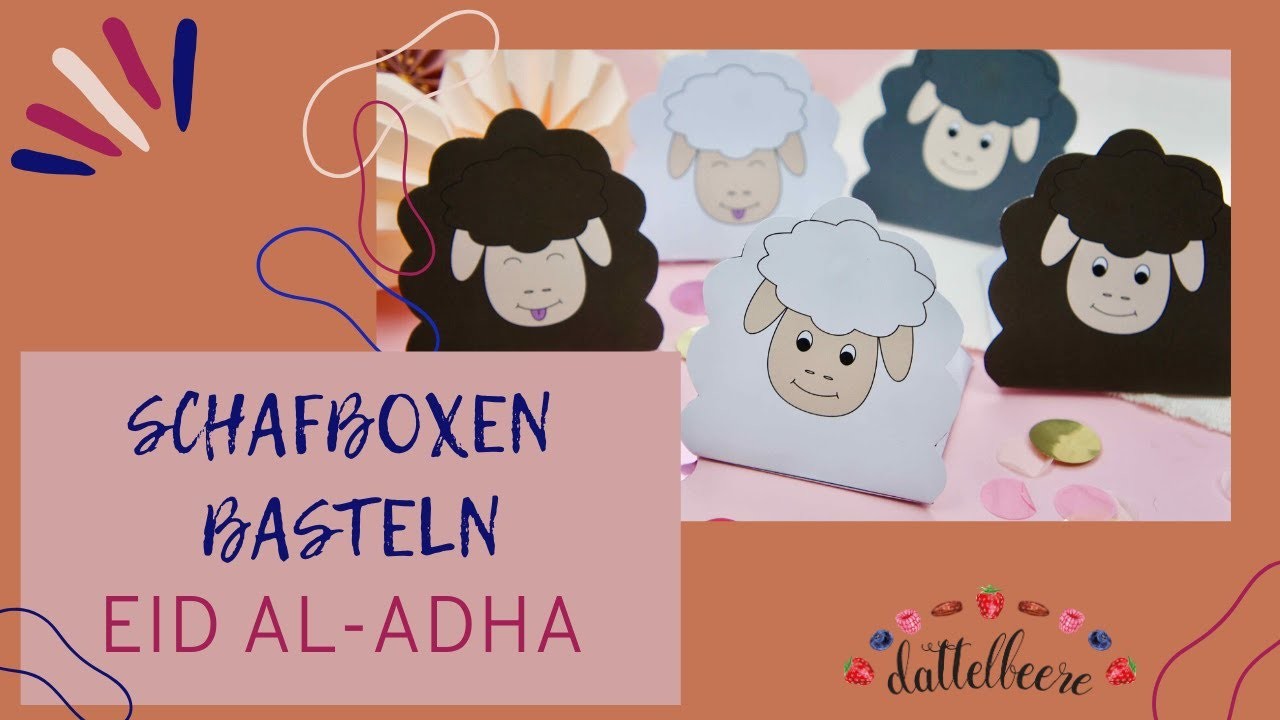 Schafboxen basteln | Eid al-Adha.Opferfest