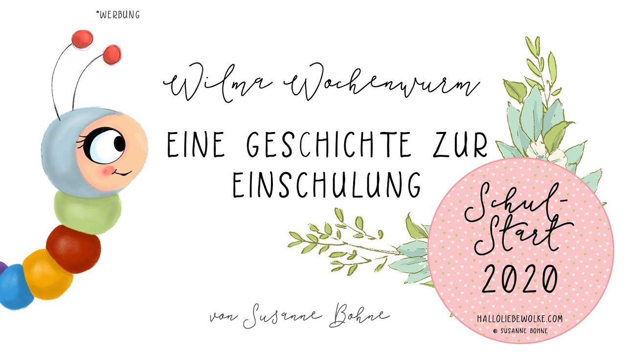 Susanne Bohne liest: Wilma Wochenwurm Eine Geschichte für Kinder zur Einschulung