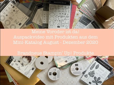 Auspackvideo | Meine Vororder aus dem Mini Katalog August bis Dezember 2020 | deutsch | Stampin' Up!