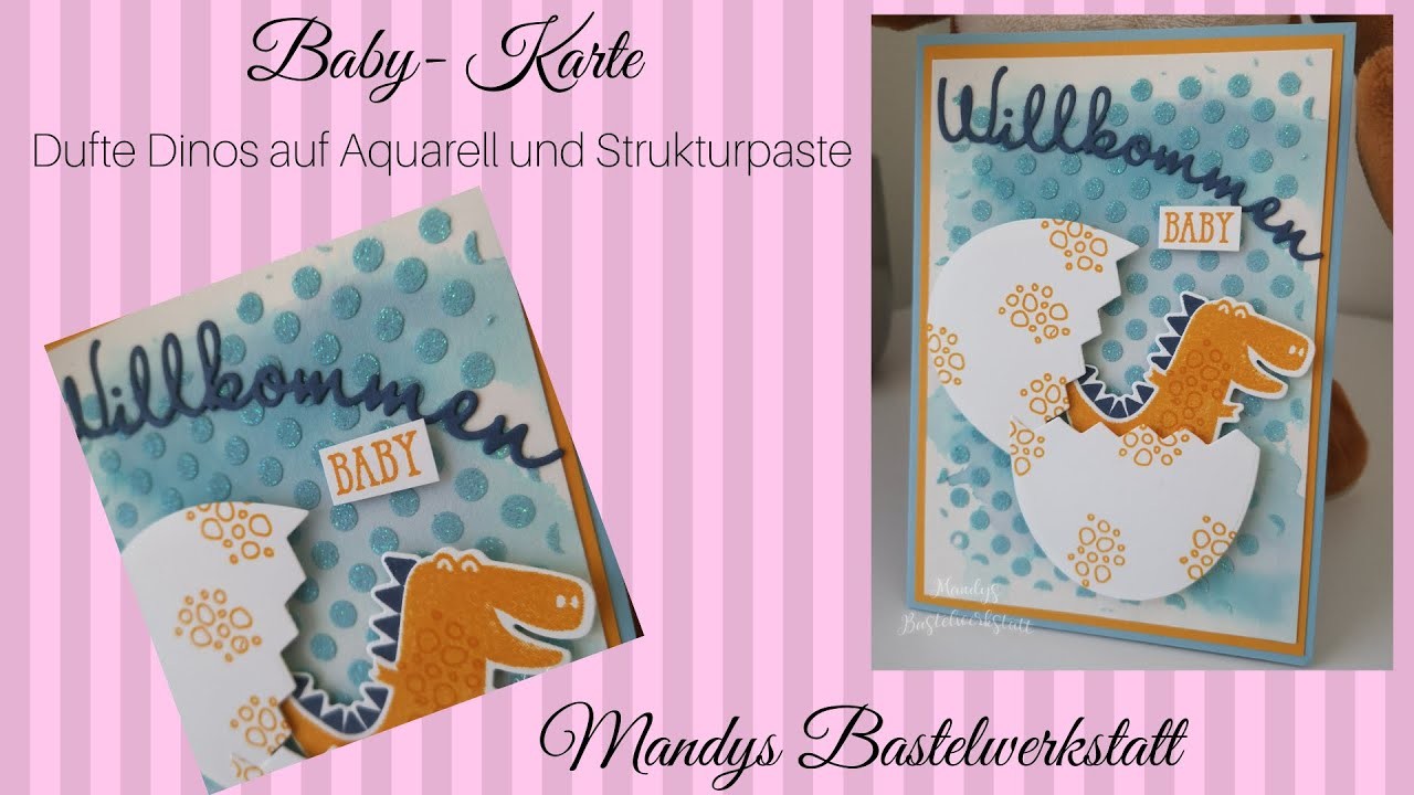 Babykarte mit "Dufte Dinos", Aquarell und Strukturpaste