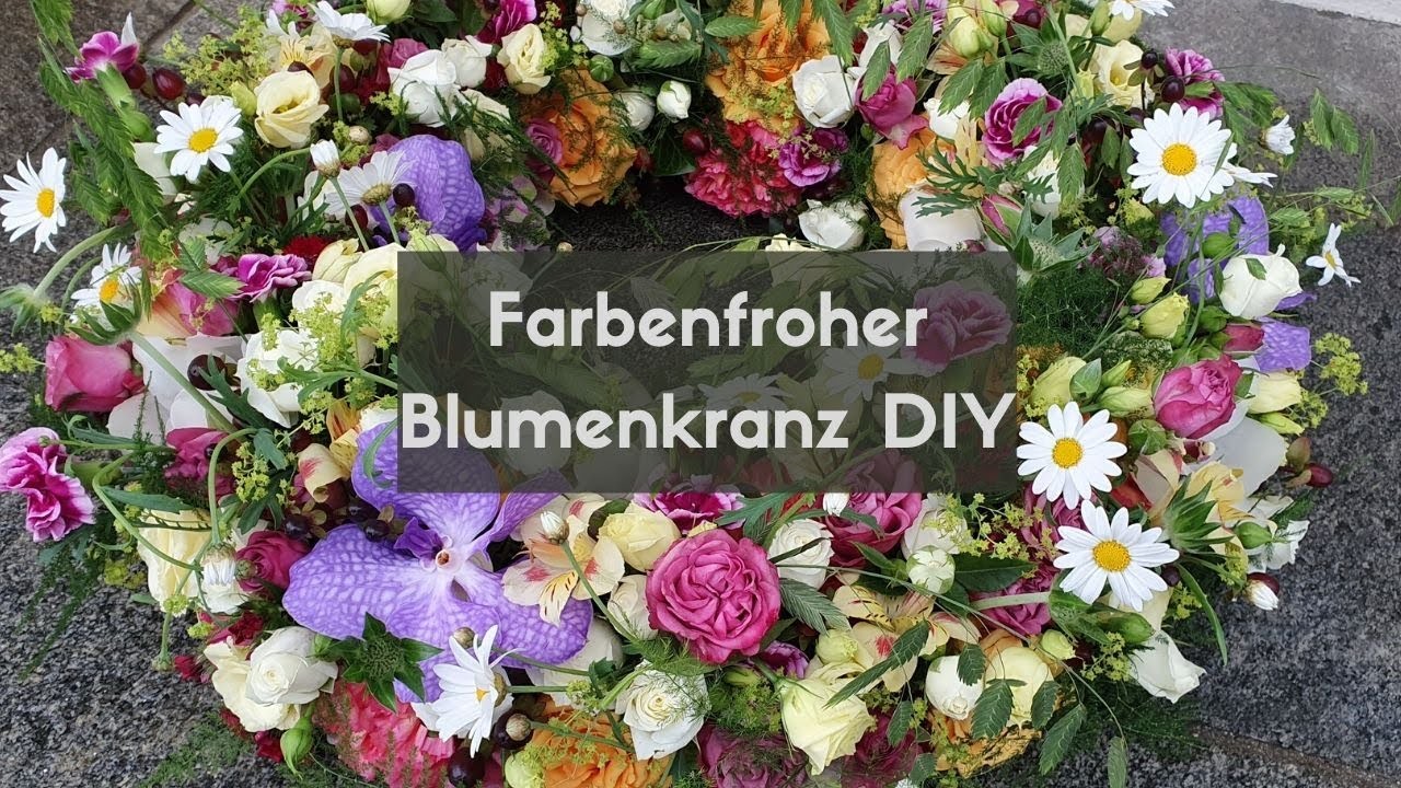 Blumenkranz farbenfroh selber machen - Anleitung für Trauerfloristik-Trauerkranz DIY Floristik