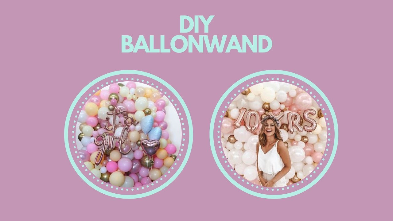 DIY Ballonwand